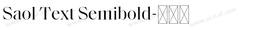 Saol Text Semibold字体转换 Saol Text Semibold字体转换